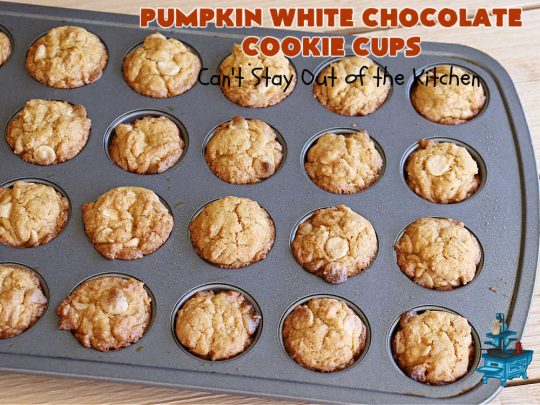 Pumpkin White Chocolate Cookie Cups | Can't Stay Out of the Kitchen | these delicious #CookieCups use only 5 ingredients including a #pumpkin #CookieMix. Real #WhiteChocolateChips add great flavor & texture. This easy #recipe is terrific for #FallBaking or #Christmas #holiday fun. Made in #MiniatureMuffinTins, these #cookies are a #dessert your family won't soon forget. Irresistible! #Chocolate #PumpkinWhiteChocolateCookieCups