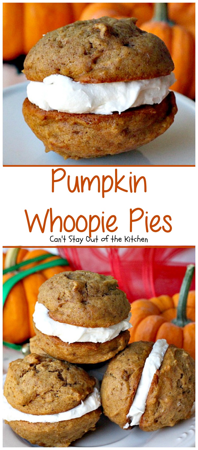 Pumpkin Whoopie Pies | Can't Stay Out of the Kitchen| these are the BEST #pumpkin #whoopiepies you've ever eaten. Rich, decadent and so scrumptious you won't be able to stop at just one! #cookie #dessert