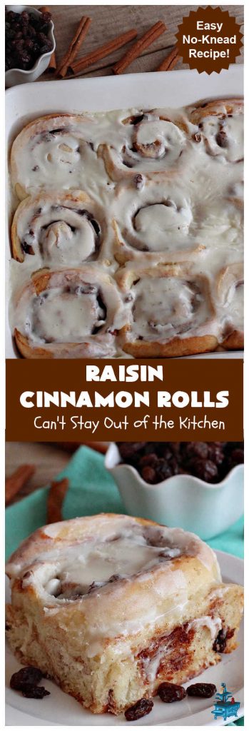 Raisin Cinnamon Rolls | Can't Stay Out of the Kitchen