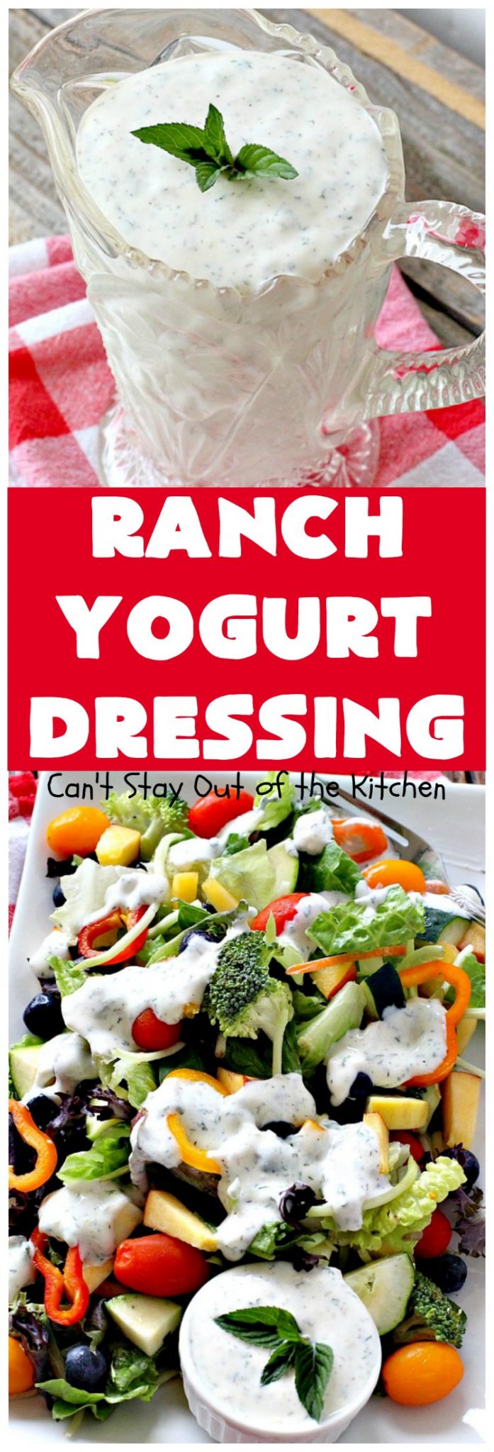 Ranch Yogurt Dressing Can't Stay Out of the Kitchen