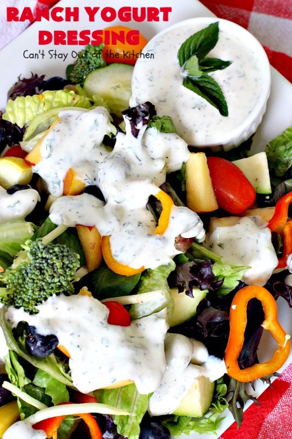 Ranch Yogurt Dressing Can't Stay Out of the Kitchen