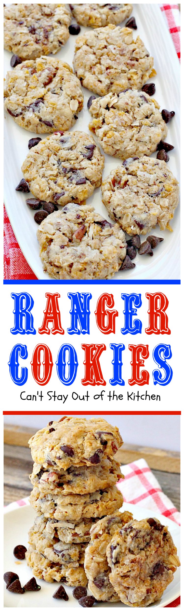 Ranger Cookies | Can't Stay Out of the Kitchen