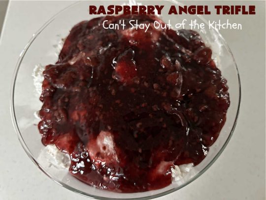 Raspberry Angel Trifle | Can't Stay Out of the Kitchen | this fantastic #RaspberryDessert will knock your socks off! It uses only 5 ingredients & can be whipped up in about 10 minutes. It's a festive, elegant Trifle #dessert that's excellent for #Christmas, #ValentinesDay, or other special occasions. Everyone will rave over it. #AngelFoodCake #CreamCheese #RaspberryPieFilling #RaspberryTrifleDessert #raspberries #RaspberryAngelTrifle