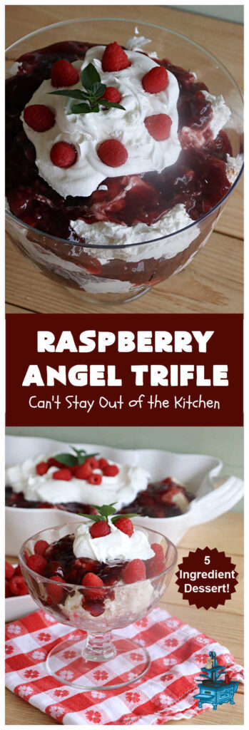 Raspberry Angel Trifle | Can't Stay Out of the Kitchen