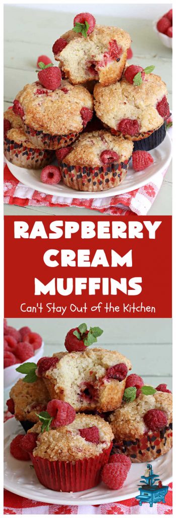 Raspberry Cream Muffins | Can't Stay Out of the Kitchen