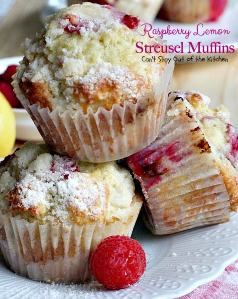 Raspberry Lemon Streusel Muffins | Can't Stay Out of the Kitchen | these delectable #muffins are a great #holiday favorite. Festive, beautiful and scrumptious! #raspberries #lemonyogurt #breakfast