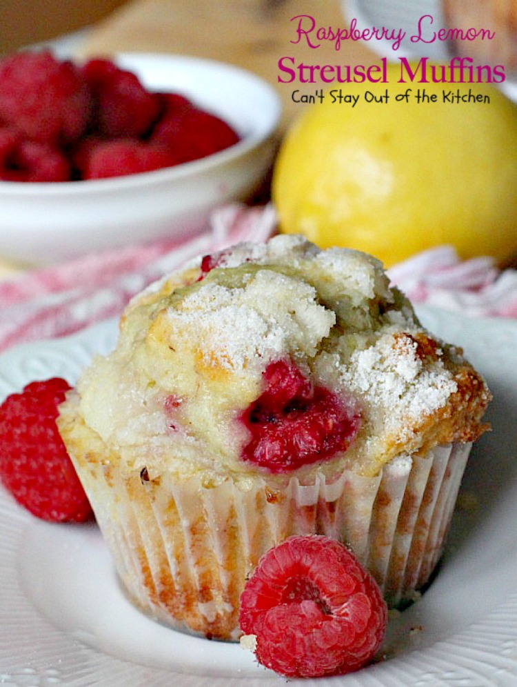 Raspberry Lemon Streusel Muffins | Can't Stay Out of the Kitchen