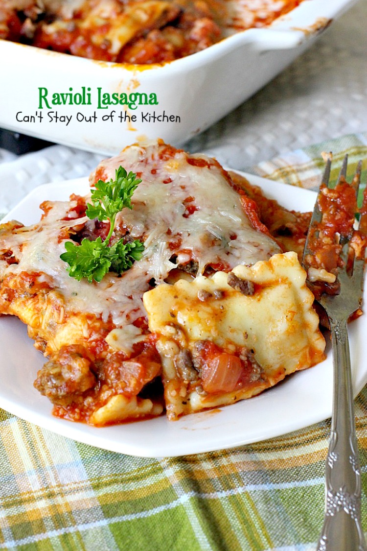 Ravioli Lasagna - Can't Stay Out of the Kitchen