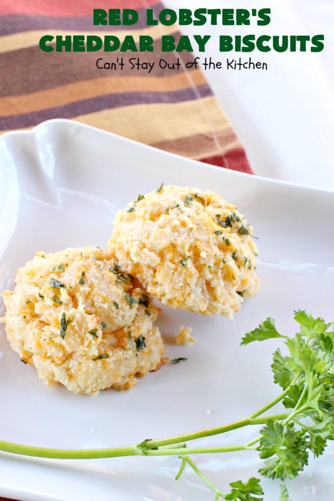Red Lobster's Cheddar Bay Biscuits | Can't Stay Out of the Kitchen | these fantastic #biscuits are to die for! They are the BEST #copycat #recipe for #RedLobstersCheddarBayBiscuits. Terrific for family, company or #holiday dinners like #MothersDay or #FathersDay. #RedLobster #bread #CheddarBayBiscuits #BestCheddarBayBiscuitsRecipe #CheddarCheese