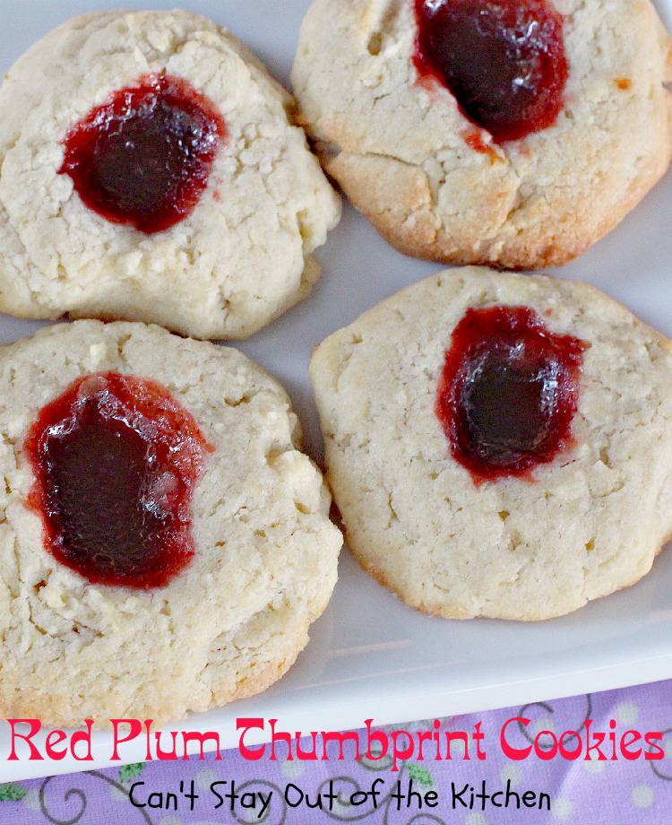 Red Plum Thumbprint Cookies - Can't Stay Out of the Kitchen