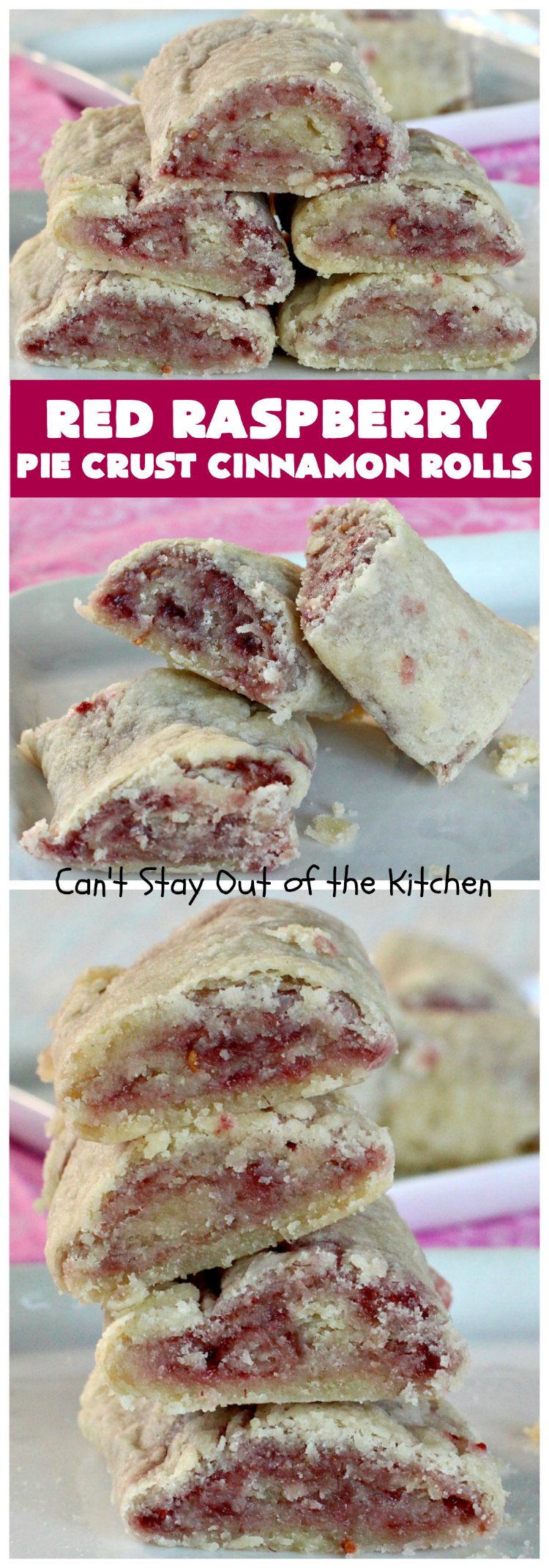 Red Raspberry Pie Crust Cinnamon Rolls | Can't Stay Out of the Kitchen | These #CinnamonRolls are awesome! My brothers and I would fight over them growing up. Homemade Pie Crust is filled with #RedRaspberryJam & sprinkled with cinnamon & sugar. These treats just dissolve in your mouth. Great for a #holiday #breakfast or for a snack any time--day or night! #Christmas  #RedRaspberryPieCrustCinnamonRolls #brunch #HolidayBreakfast