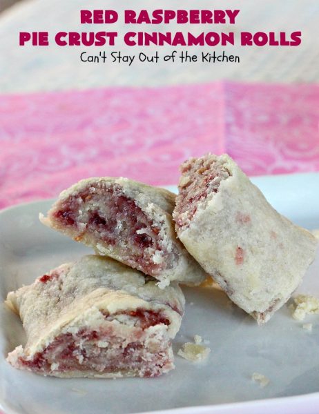 Red Raspberry Pie Crust Cinnamon Rolls | Can't Stay Out of the Kitchen | These #CinnamonRolls are awesome! My brothers and I would fight over them growing up. Homemade Pie Crust is filled with #RedRaspberryJam & sprinkled with cinnamon & sugar. These treats just dissolve in your mouth. Great for a #holiday #breakfast or for a snack any time--day or night! #Christmas #RedRaspberryPieCrustCinnamonRolls #brunch #HolidayBreakfast