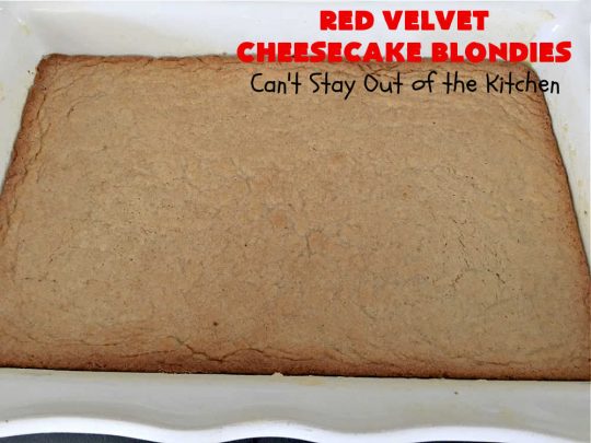 Red Velvet Cheesecake Blondies | Can't Stay Out of the Kitchen | these #RedVelvet #Brownies are so irresistible. The #Cheesecake layer is so mouthwatering. The combination of flavors is rich, decadent & heavenly. Terrific #dessert for #ValentinesDay, #MothersDay, birthdays, special occasions or #potlucks. #RedVelvetCheesecaakeBrownies #RedVelvetCheesecakeBlondies #holiday #RedVelvetDessert #HolidayDessert #ChocolateDessert