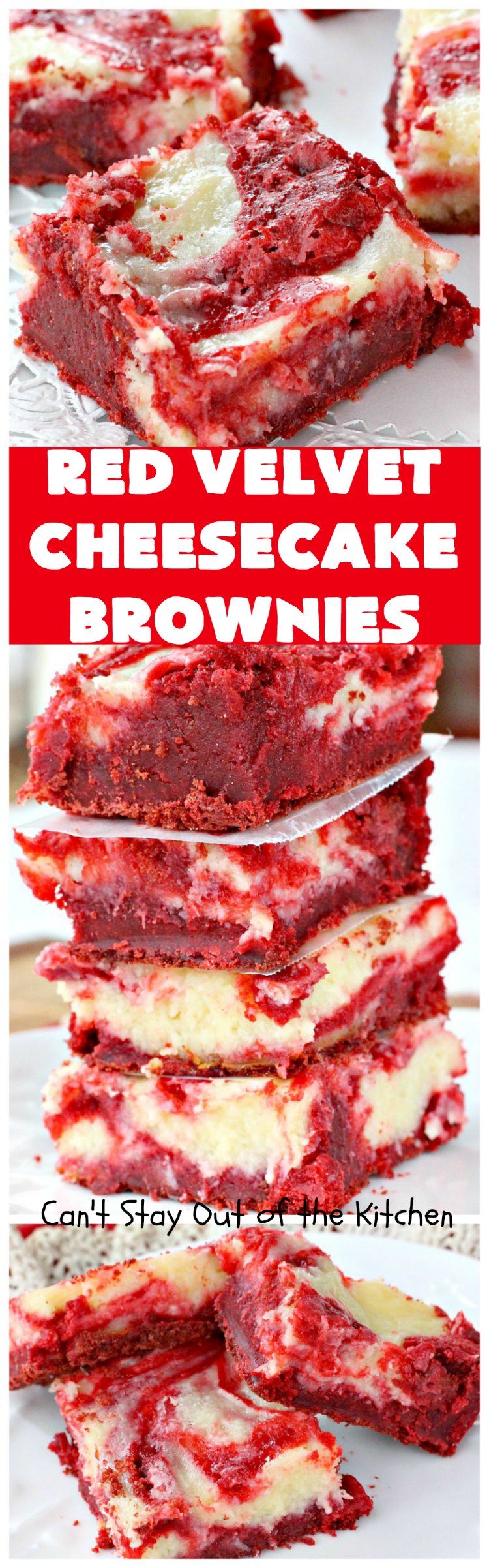 Red Velvet Cheesecake Brownies | Can't Stay Out of the Kitchen