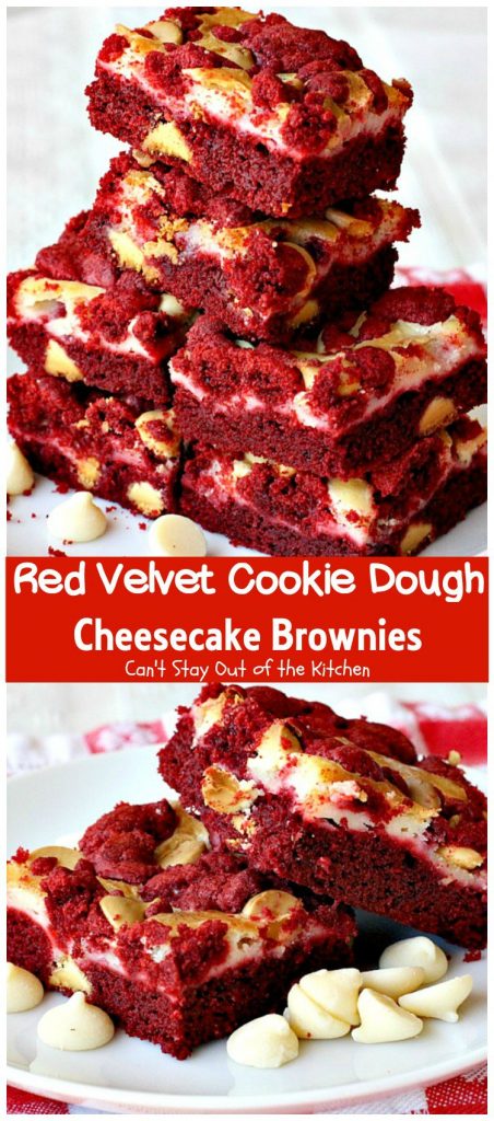 Red Velvet Cookie Dough Cheesecake Brownies | Can't Stay Out of the Kitchen