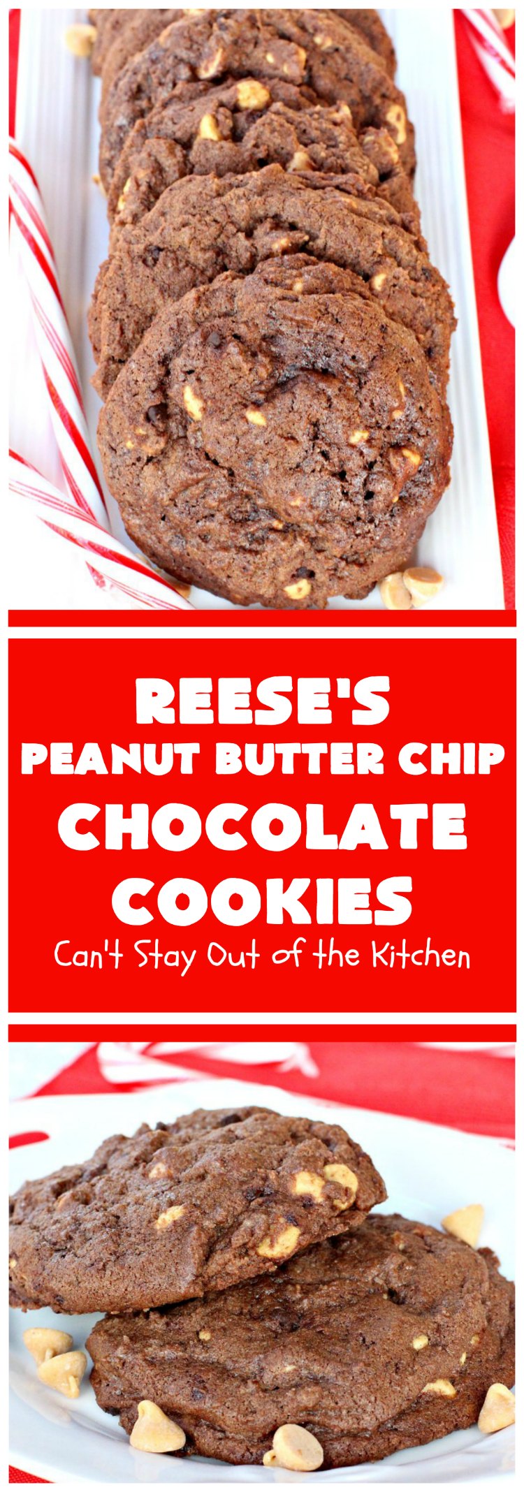 Reese's Peanut Butter Chip Chocolate Cookies | Can't Stay Out of the KitchenReese's Peanut Butter Chip Chocolate Cookies | Can't Stay Out of the Kitchen