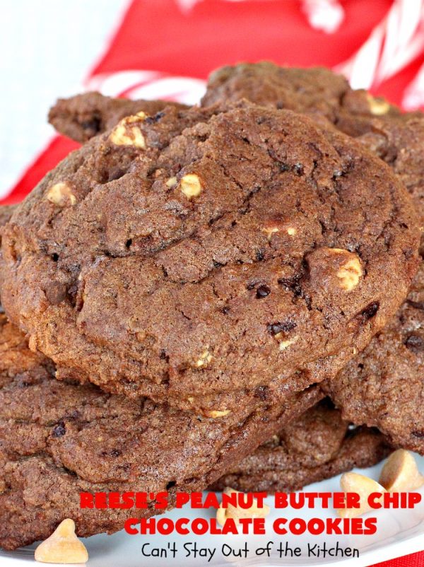 Reese’s Peanut Butter Chip Chocolate Cookies Can't Stay Out of the