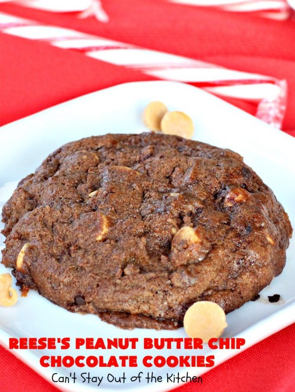 Reese’s Peanut Butter Chip Chocolate Cookies Can't Stay Out of the