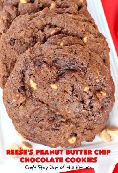 Reese's Peanut Butter Chip Chocolate Cookies | Can't Stay Out of the Kitchen | these chocolaty #cookies are heavenly. They're filled with #ReesesPeanutButterChips. #Chocolate & #PeanutButter are awesome together. This #dessert is marvelous for #holiday #baking or a #ChristmasCookieExchange. #tailgating #ChocolateDessert #PeanutButterDessert #ReesesPeanutButterChipChocolateCookies