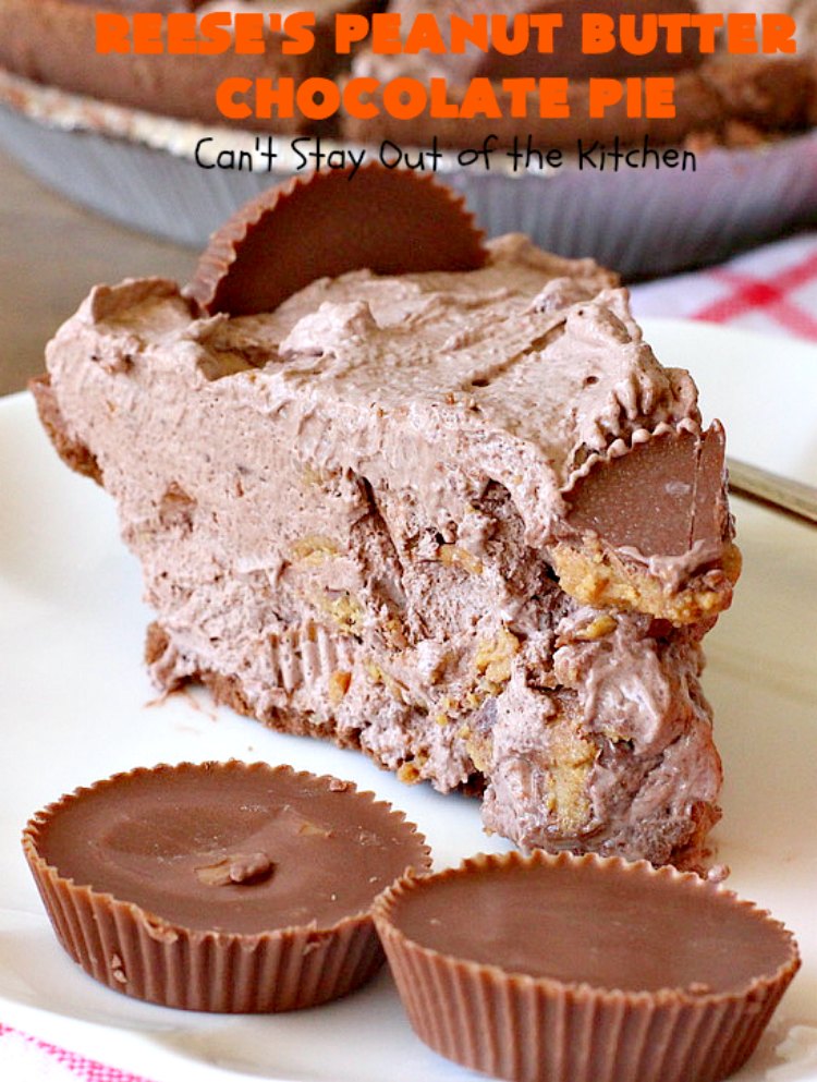 Reese's Peanut Butter Chocolate Pie | Can't Stay Out of the Kitchen | this quick & easy 5 ingredient #pie is phenomenal! It's perfect for a company or #holiday #dessert, but so easy you can make it often. #chocolate #ReesesPeanutButterCups #PeanutButter #ChocolateDessert #PeanutButterDessert #HolidayDessert #ReesesPeanutButterChocolatePie