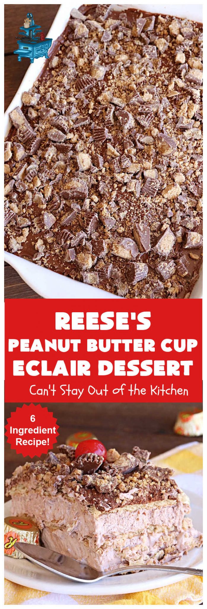 Reese’s Peanut Butter Cup Éclair Dessert – Can't Stay Out of the Kitchen