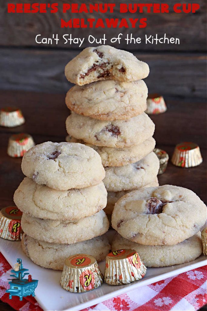 Reese's Peanut Butter Cup Meltaways | Can't Stay Out of the Kitchen | these glorious #cookies simply dissolve in your mouth! They're fantastic #SugarCookies with #ReesesPeanutButterCups added. They're so swoon-worthy you'll be drooling over every bite. Great for #tailgating parties, potlucks & #holiday #baking. #chocolate #PeanutButter #ReesesPeanutButterCupMeltaways