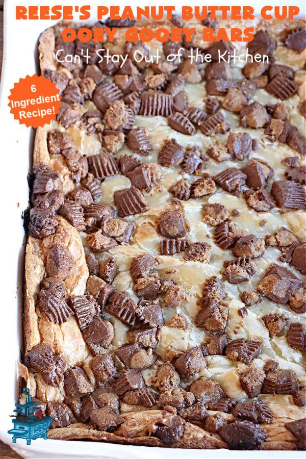 Reese’s Peanut Butter Cup Ooey Gooey Bars Can't Stay Out of the Kitchen