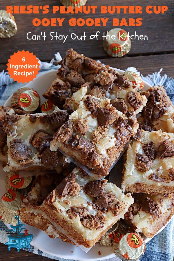 Reese’s Peanut Butter Cup Ooey Gooey Bars Can't Stay Out of the Kitchen