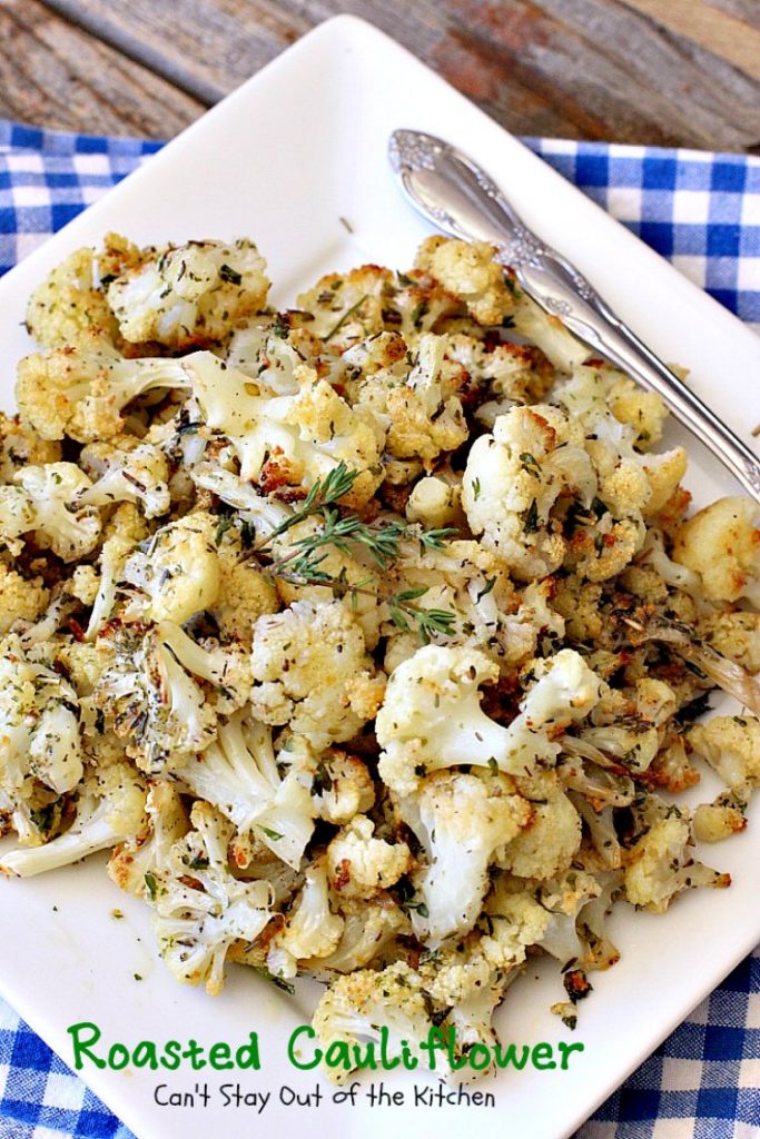 Roasted Cauliflower | Can't Stay Out of the Kitchen | fantastic side dish that's so quick & easy. Great for #holiday meals too. Healthy, low calorie, #glutenfree #vegan. #cauliflower