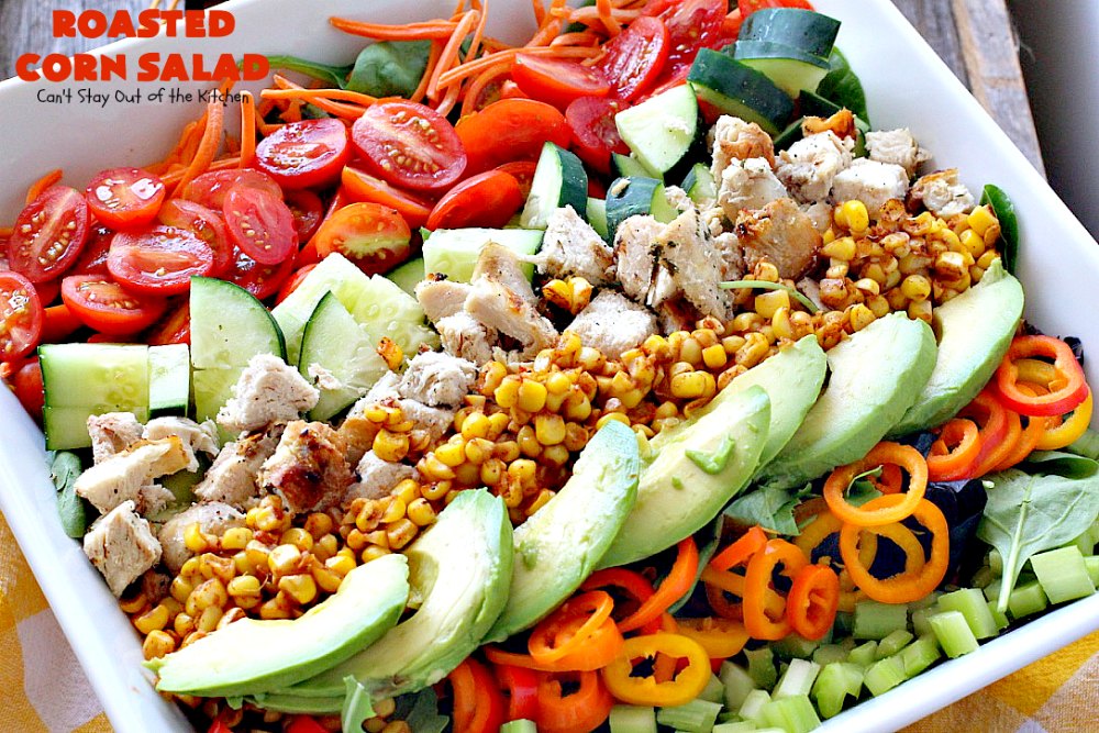 Roasted Corn Salad – Can't Stay Out of the Kitchen
