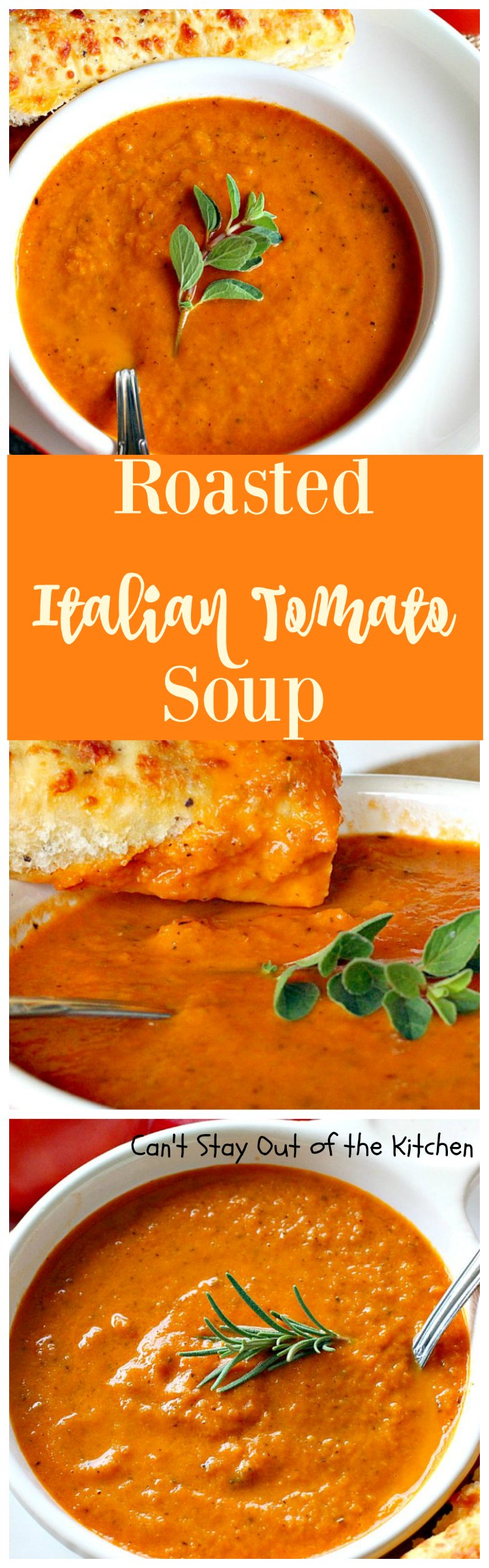 Roasted Italian Tomato Soup | Can't Stay Out of the Kitchen