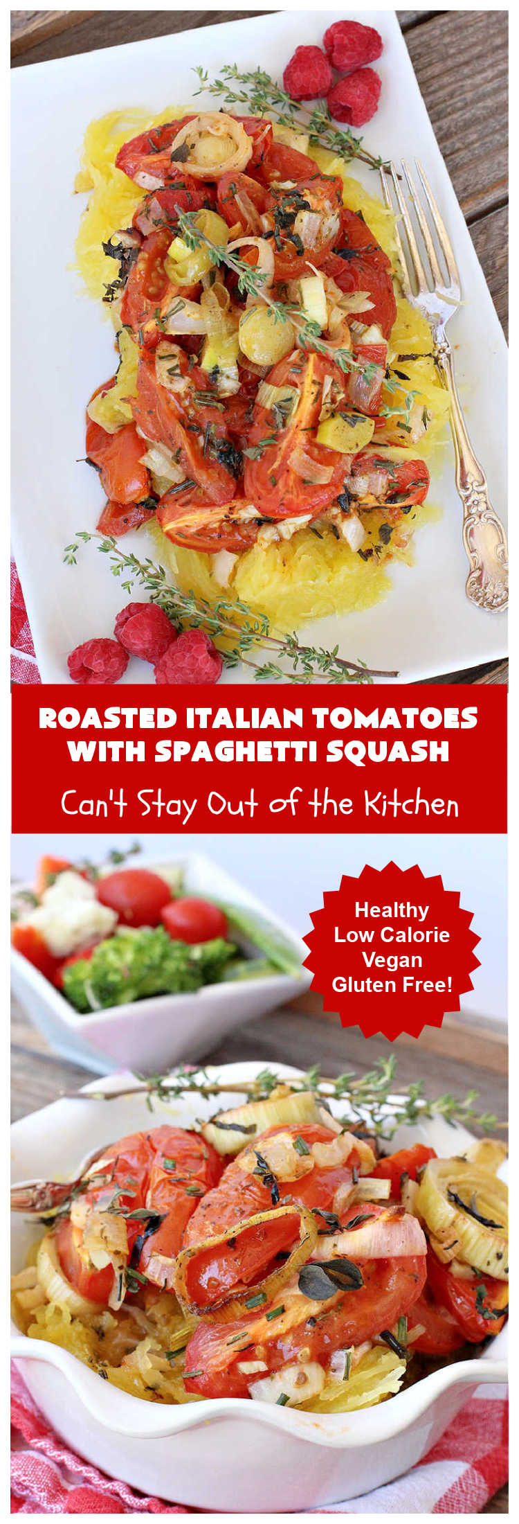 Roasted Italian Tomatoes with Spaghetti Squash | Can't Stay Out of the Kitchen | this mouthwatering entree is made with #RoastedTomatoes with lots of herbs to spice it up. It's terrific for a #MeatlessMonday entree & is #healthy, #LowCalorie, #Vegan & #GlutenFree. #Italian #SpaghettiSquash #RoastedItalianTomatoesWithSpaghettiSquash