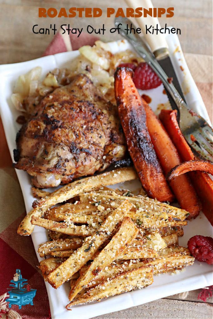 Roasted Parsnips | Can't Stay Out of the Kitchen | Roasting #parsnips is a great way to enjoy this #vegetable. Serve them with #RanchDressing, #BuffaloDip or ketchup. Excellent on any dinner menu or for #tailgating parties. Serve them just like you would #FrenchFries! These include #ParmesanCheese sprinkled over top. #RoastedParsnips #GlutenFree #healthy #LowCalorie