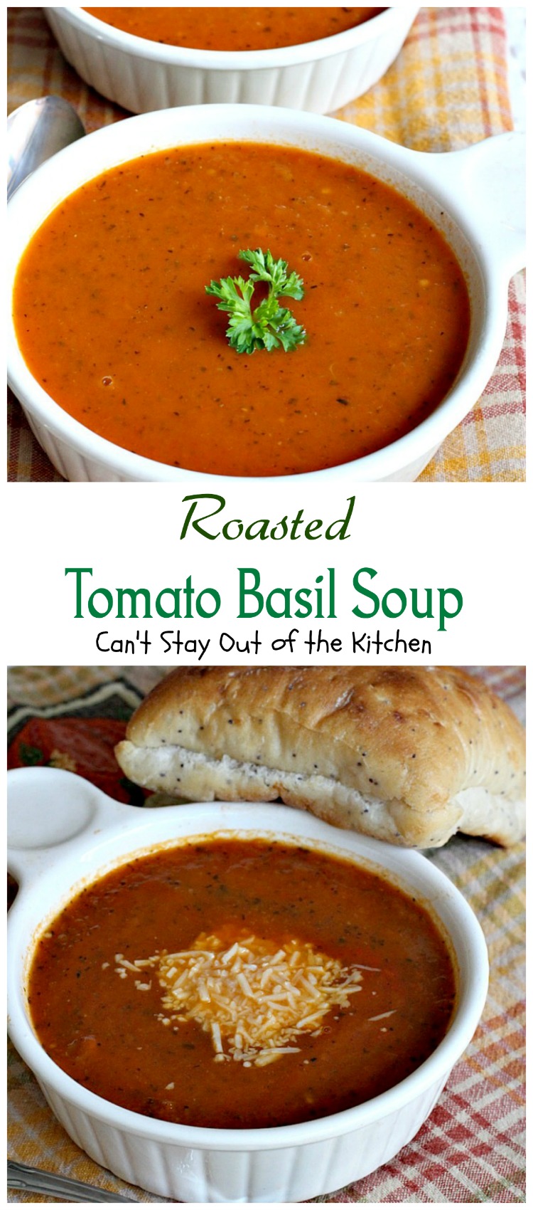 Roasted Tomato Garlic Soup - Can't Stay Out of the Kitchen