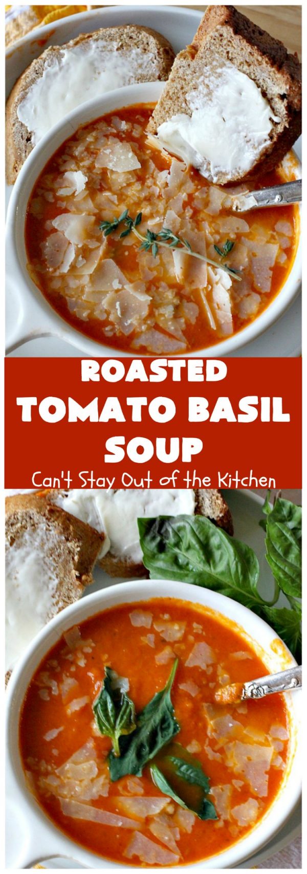 Roasted Tomato Basil Soup – Can't Stay Out of the Kitchen