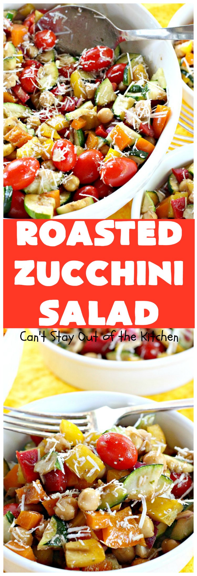 Roasted Zucchini Salad | Can't Stay Out of the Kitchen | this amazing #salad is chocked full of #veggies. It's perfect for potlucks, #BBQs and #LaborDay parties. #glutenfree #zucchini #parmesancheese