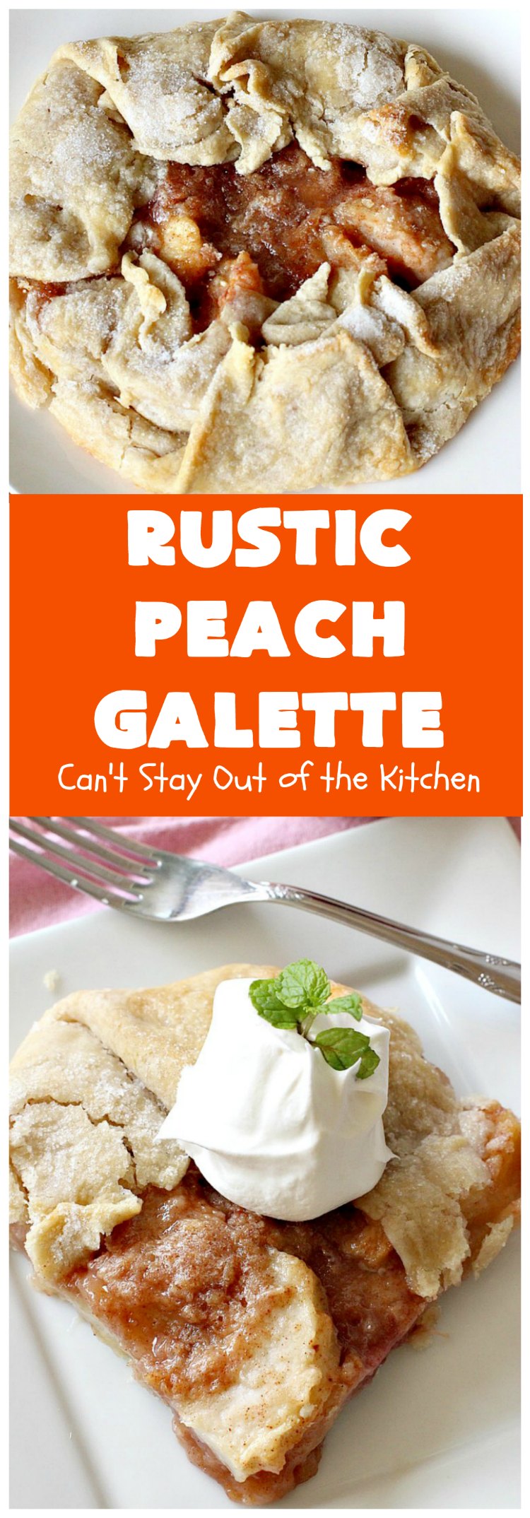 Rustic Peach Galette | Can't Stay Out of the Kitchen
