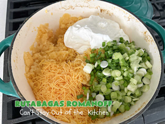 Rutabagas Romanoff | Can't Stay Out of the Kitchen | This delicious #casserole #SideDish is a fantastic way to enjoy #rutabagas. Great #vegetable for family, company or #holiday dinners. #GlutenFree #CheddarCheese #GreenOnions #RutabagasRomanoff