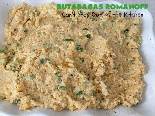 Rutabagas Romanoff | Can't Stay Out of the Kitchen | This delicious #casserole #SideDish is a fantastic way to enjoy #rutabagas. Great #vegetable for family, company or #holiday dinners. #GlutenFree #CheddarCheese #GreenOnions #RutabagasRomanoff