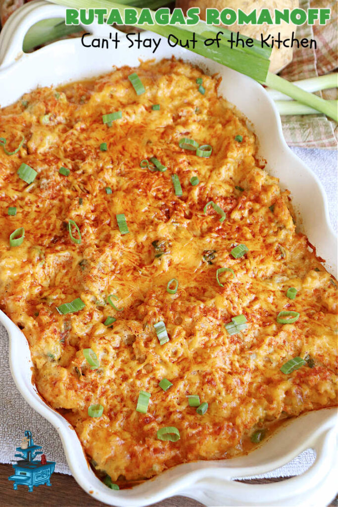 Rutabagas Romanoff | Can't Stay Out of the Kitchen | This delicious #casserole #SideDish is a fantastic way to enjoy #rutabagas. Great #vegetable for family, company or #holiday dinners. #GlutenFree #CheddarCheese #GreenOnions #RutabagasRomanoff