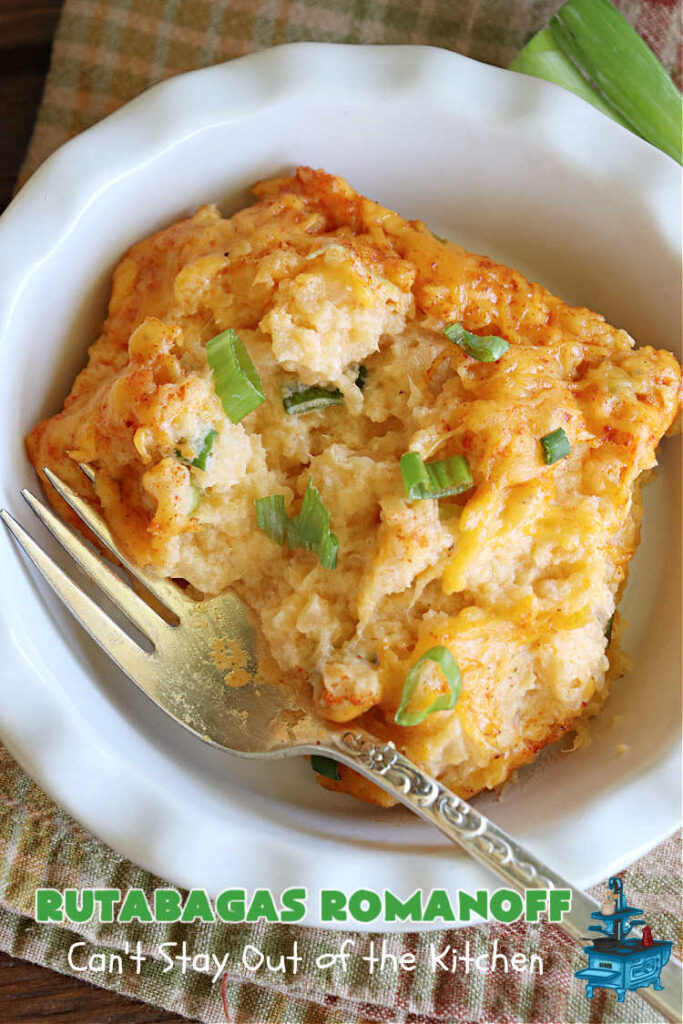 Rutabagas Romanoff | Can't Stay Out of the Kitchen | This delicious #casserole #SideDish is a fantastic way to enjoy #rutabagas. Great #vegetable for family, company or #holiday dinners. #GlutenFree #CheddarCheese #GreenOnions #RutabagasRomanoff