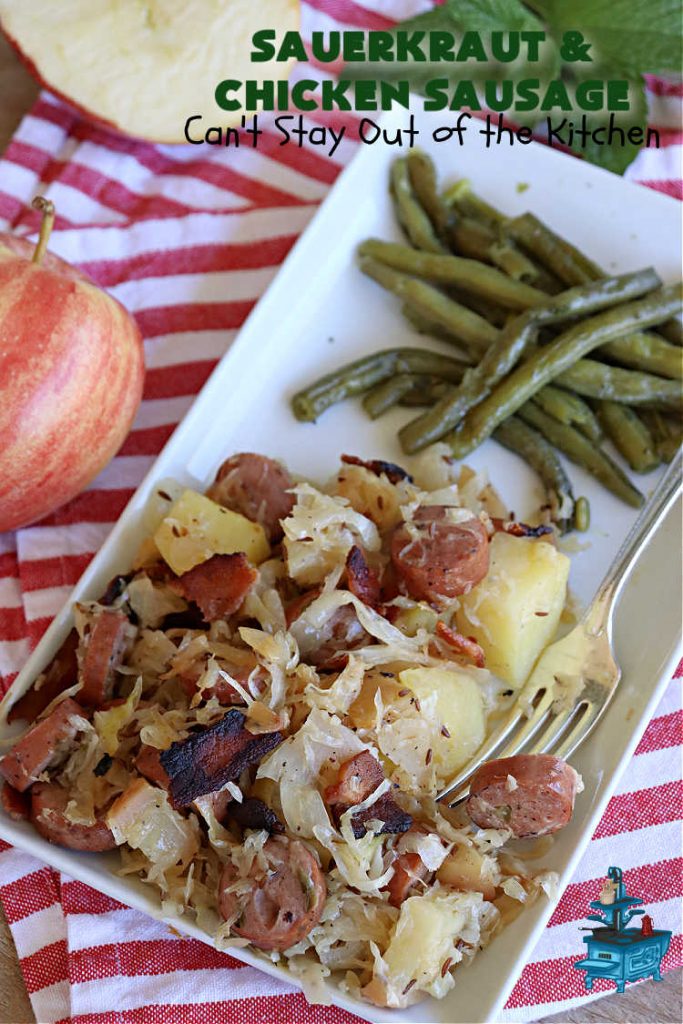 Sauerkraut and Chicken Sausage | Can't Stay Out of the Kitchen | every bite of this easy & delicious #MainDish #recipe is succulent & amazing. It's made with #sauerkraut, #apples, #ChickenSausage, #bacon, #potatoes, #CarawaySeeds & #AppleJuice. The combination of flavors is mouthwatering & irresistible. Takes only 40 minutes to whip up so it can be made in a snap for weeknight dinners. #pork #chicken #kielbasa #SmokedSausage #GlutenFree #SauerkrautAndChickenSausage