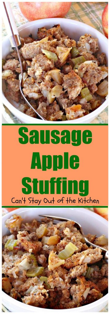 Sausage Apple Stuffing | Can't Stay Out of the Kitchen