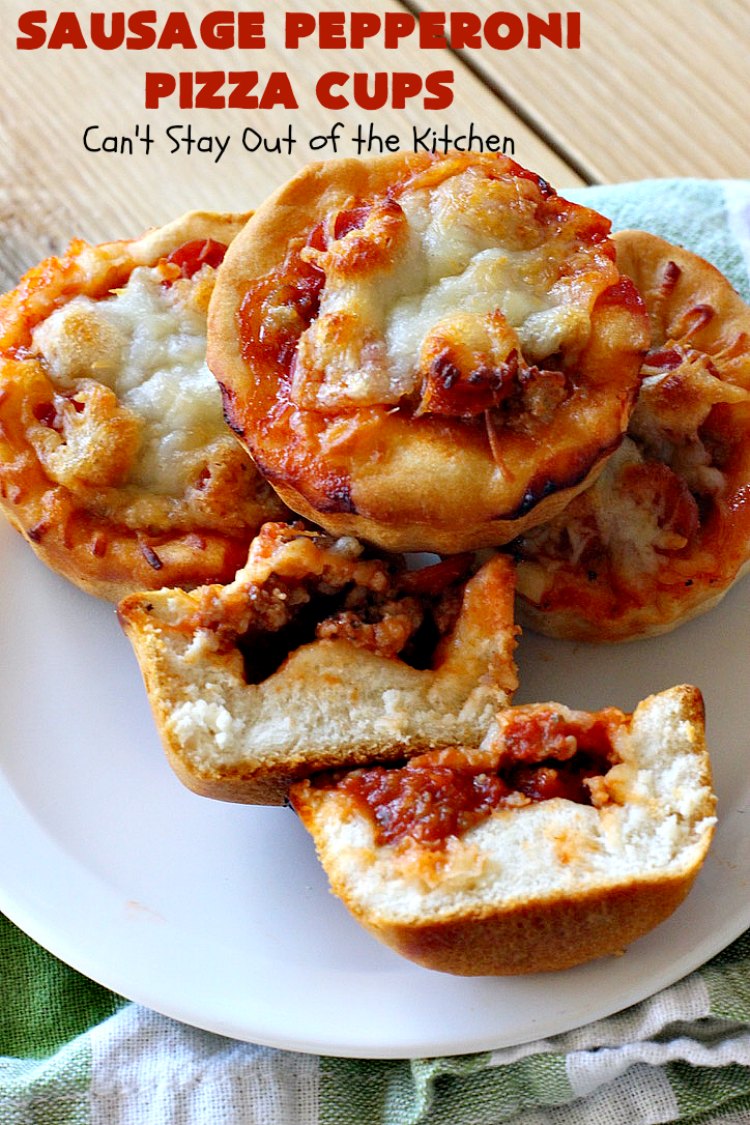 Sausage Pepperoni Pizza Cups – Can't Stay Out of the Kitchen