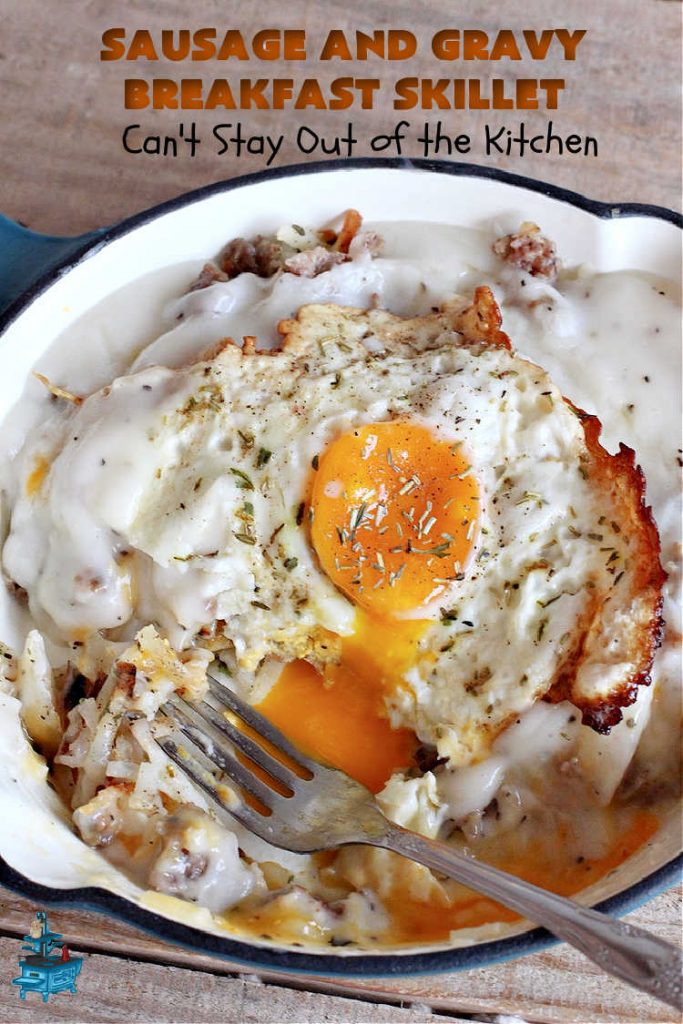 Sausage and Gravy Breakfast Skillet | Can't Stay Out of the Kitchen | this fantastic #BreakfastSkillet includes #SausageAndGravy which offers a down-home #southern #breakfast you're sure to love. This one includes #HashBrowns, both #Cheddar & #MontereyJack cheeses and sunny-side-up #eggs. Hearty, filling & so satisfying. Great for a weekend, company or #HolidayBreakfast. #holiday #FathersDay #FathersDayBreakfast #sausage #SausageAndGravyBreakfastSkillet