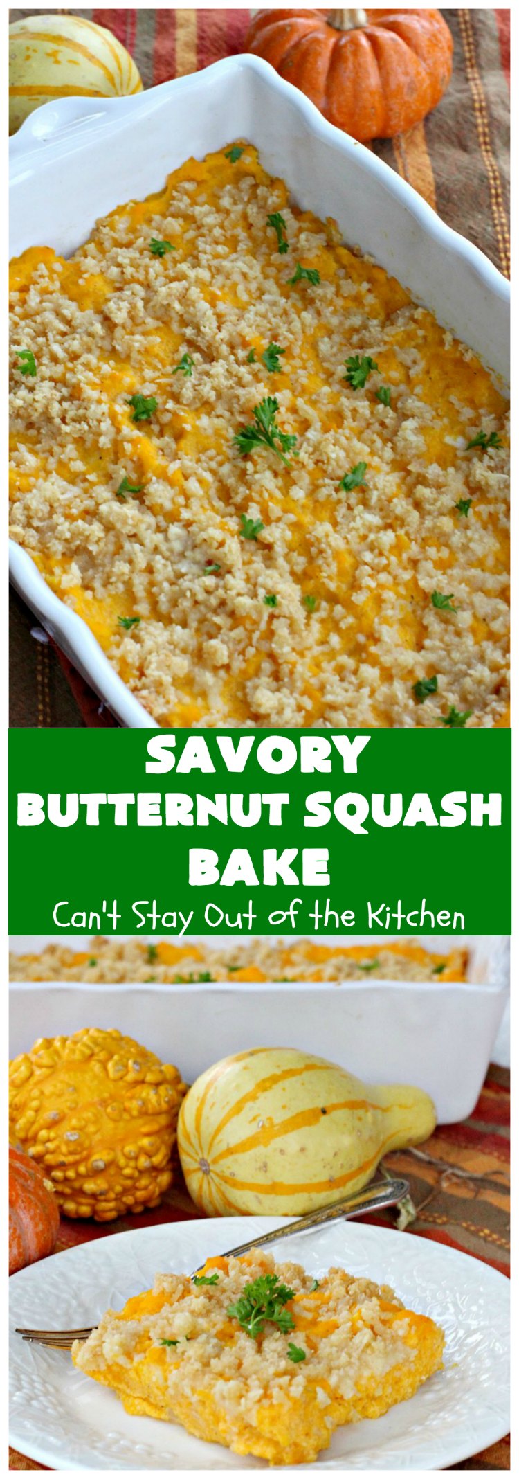 Savory Butternut Squash Bake | Can't Stay Out of  the Kitchen