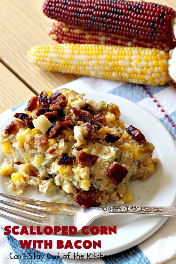 Scalloped Corn with Bacon | Can't Stay Out of the Kitchen | this fantastic #GooseberryPatch #recipe is absolutely mouthwatering & delicious. Yes, #bacon makes everything better! It's perfect for your #holiday dinners like #Thanksgiving or #Christmas since it's really easy to assemble & it always rates 5 stars when I make it. #corn #ScallopedCornWithBacon #HolidayCasserole #HolidaySideDish #ScallopedCorn