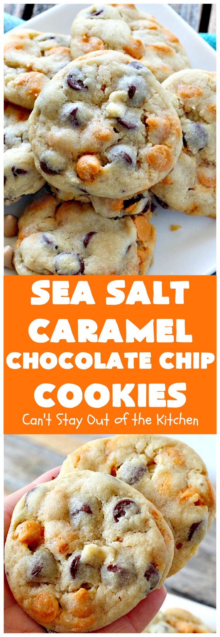 Sea Salt Caramel Chocolate Chip Cookies | Can't Stay Out of the Kitchen | these #cookies are divine! They have double the #caramel & #chocolate chips so they're rich, decadent & heavenly. #dessert