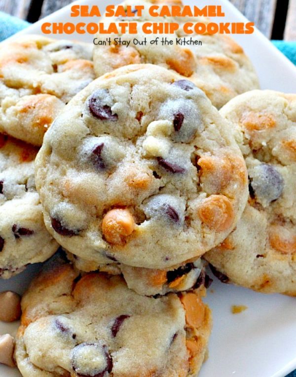 Sea Salt Caramel Chocolate Chip Cookies | Can't Stay Out of the Kitchen | these #cookies are divine! They have double the #caramel & #chocolate chips so they're rich, decadent & heavenly. #dessert
