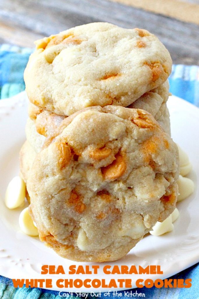 Sea Salt Caramel White Chocolate Cookies Can't Stay Out of the Kitchen
